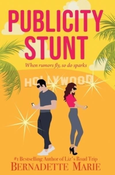 Publicity Stunt By Bernadette Marie 9781631123771 (Paperback)