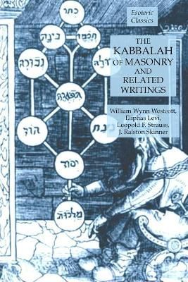 Kabbalah of Masonry and Related Writings By Levi 9781631184536
