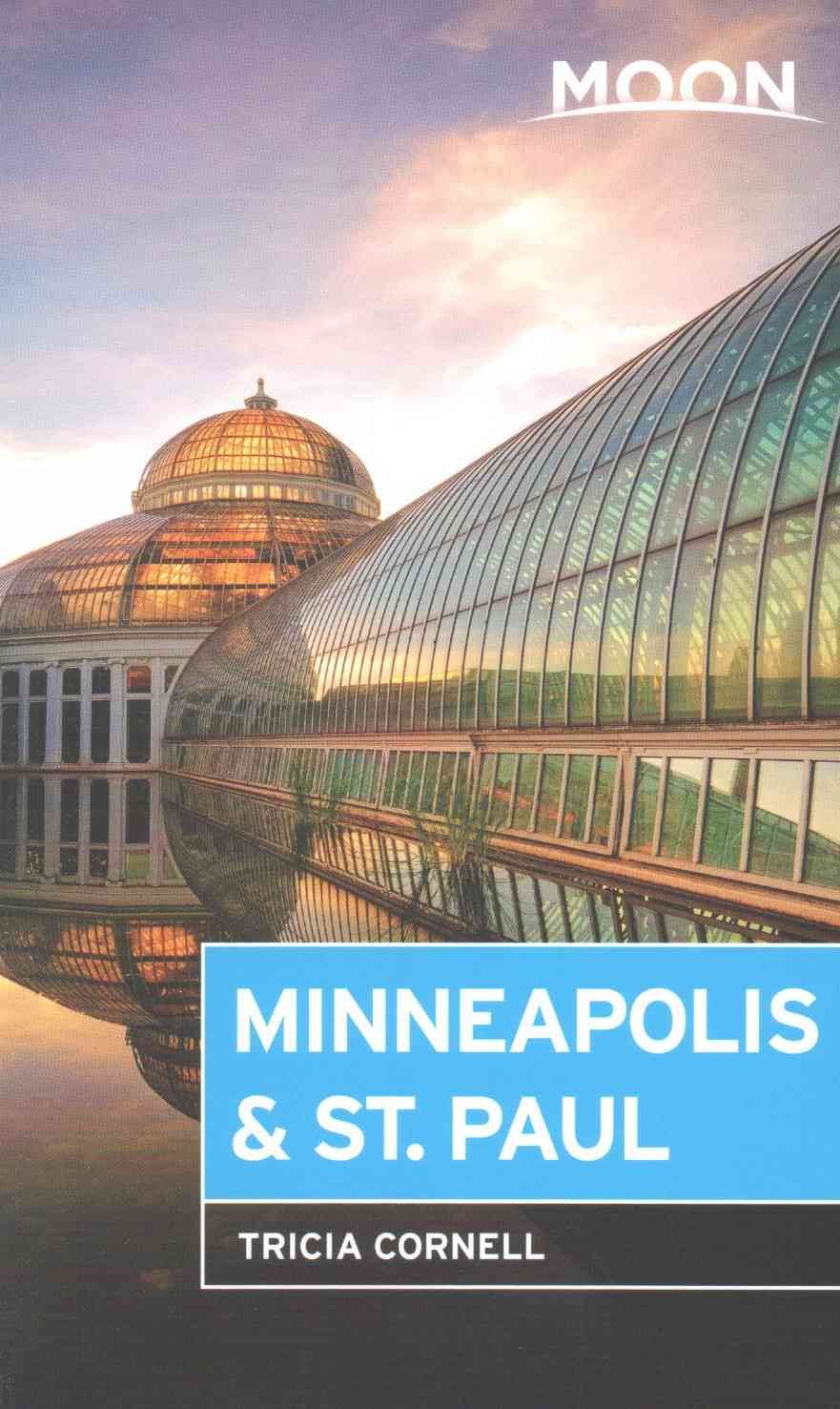Minneapolis & St. Paul By Tricia Cornell 9781631212727 (Paperback)