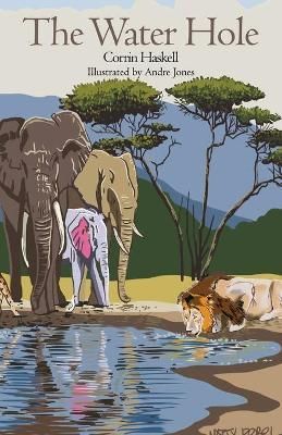 Water Hole By Haskell 9781631321085 (Paperback)