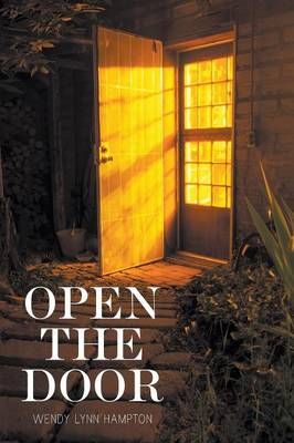 Open the Door By Hampton, Wendy Lynn 9781631355585 (Paperback)