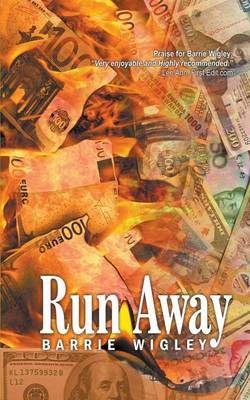 Run Away By Barrie Wigley 9781631358753 (Paperback)