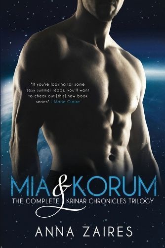 Mia & Korum (The Complete Krinar Chronicles Trilogy) 9781631420047
