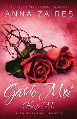 Keep Me - Garde-Moi 9781631420696 (Paperback)