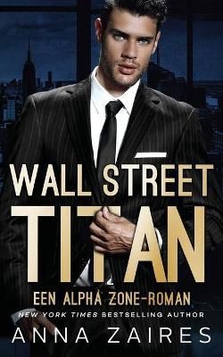 Wall Street Titan By Zaires 9781631427428 (Paperback)