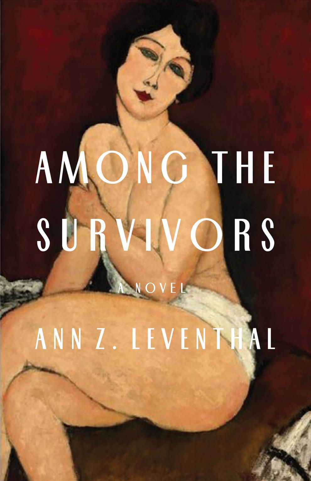 Among the Survivors By Ann Z. Leventhal 9781631522369 (Paperback)