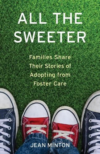 All the Sweeter By Jean Minton 9781631524950 (Paperback)