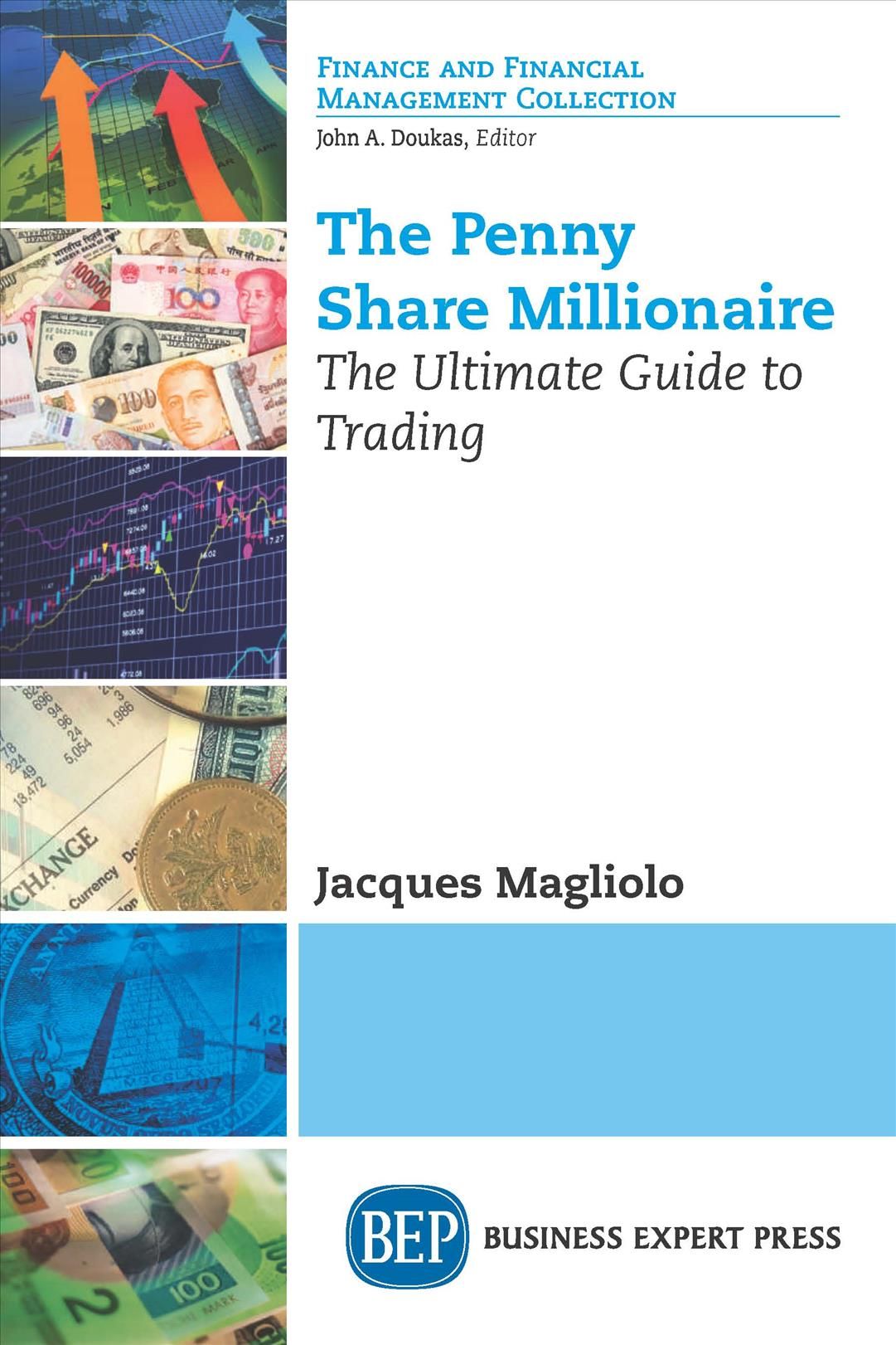 The Penny Share Millionaire By Jacques Magliolo 9781631577826
