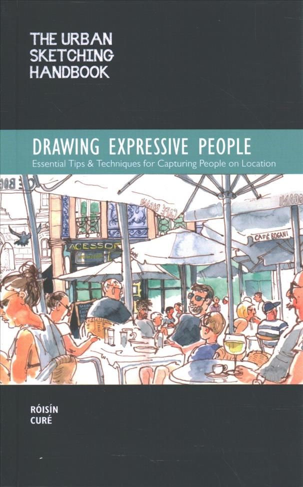 The Urban Sketching Handbook By Róisín Curé 9781631599316