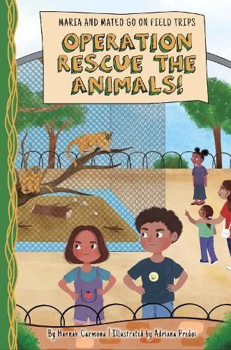 Operation Rescue the Animals! 9781631638633 (Hardback)