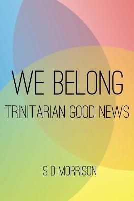 We Belong By Morrison 9781631740046 (Paperback)