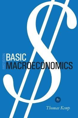 Basic Macroeconomics By Thomas Kemp 9781631895791 (Paperback)