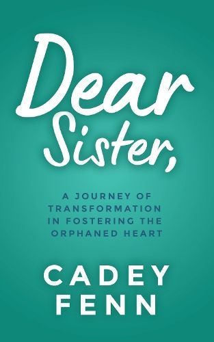 Dear Sister By Cadey Fenn 9781631958021 (Paperback)