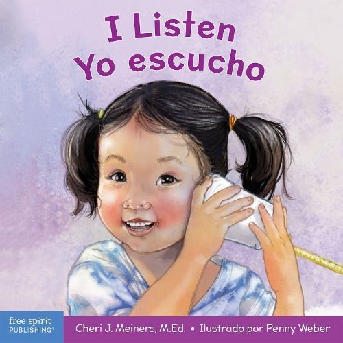 I Listen / Yo Escucho By Cheri J Meiners 9781631988196 (Board book)