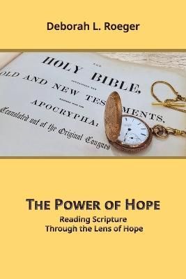 The Power of Hope By Deborah L Roeger 9781631998201 (Paperback)