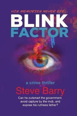 Blink Factor By Barry 9781632100917 (Paperback)