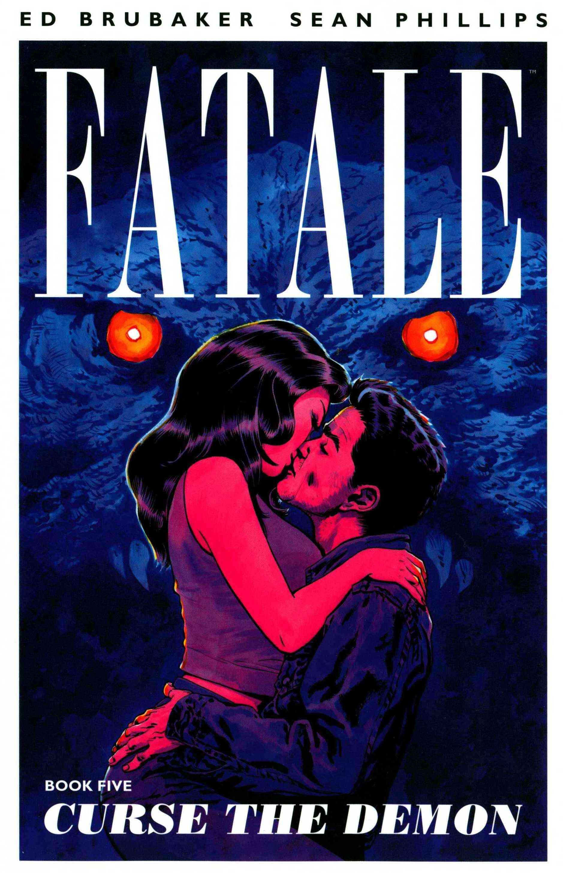 Fatale. Book Five Curse the Demon 9781632150073 (Paperback)