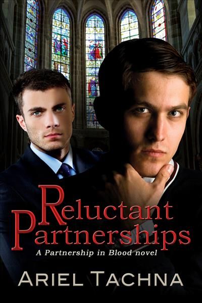 Reluctant Partnerships Volume 7 By Ariel Tachna 9781632166708