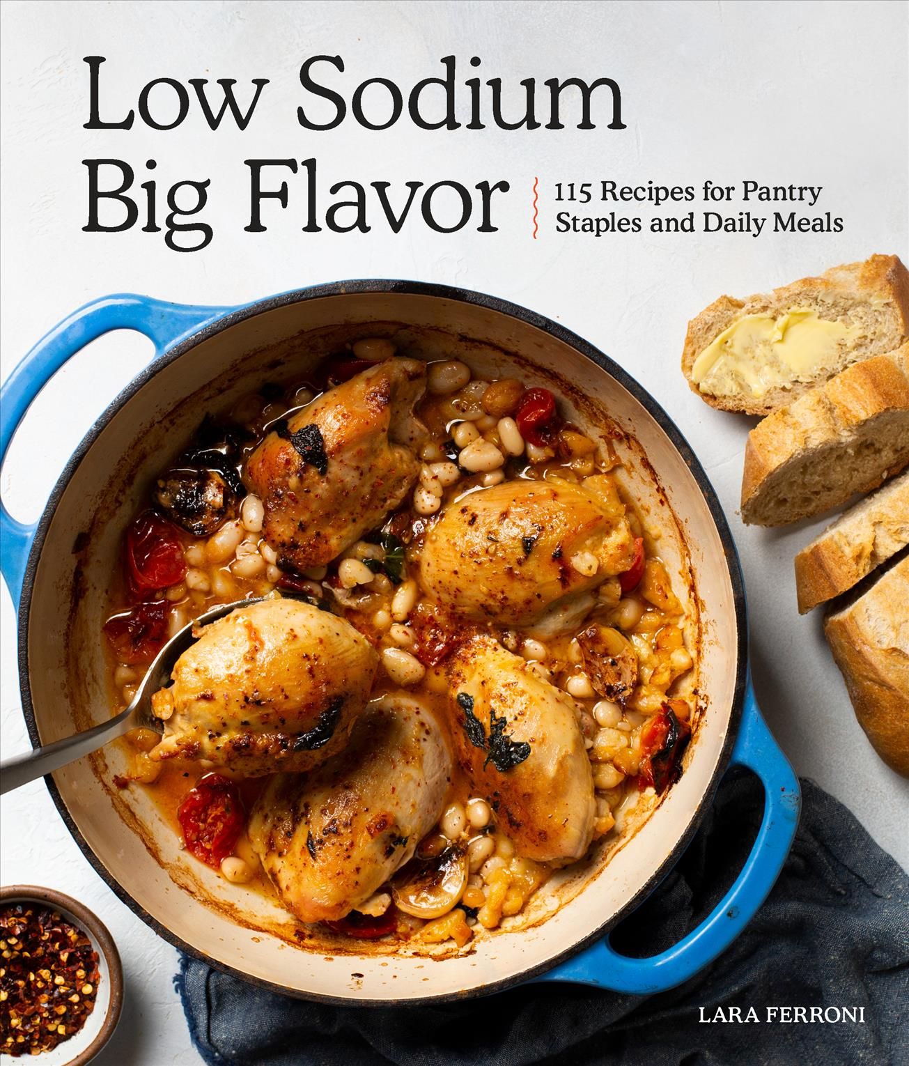 Low Sodium, Big Flavor By Lara Ferroni 9781632172860 (Paperback)