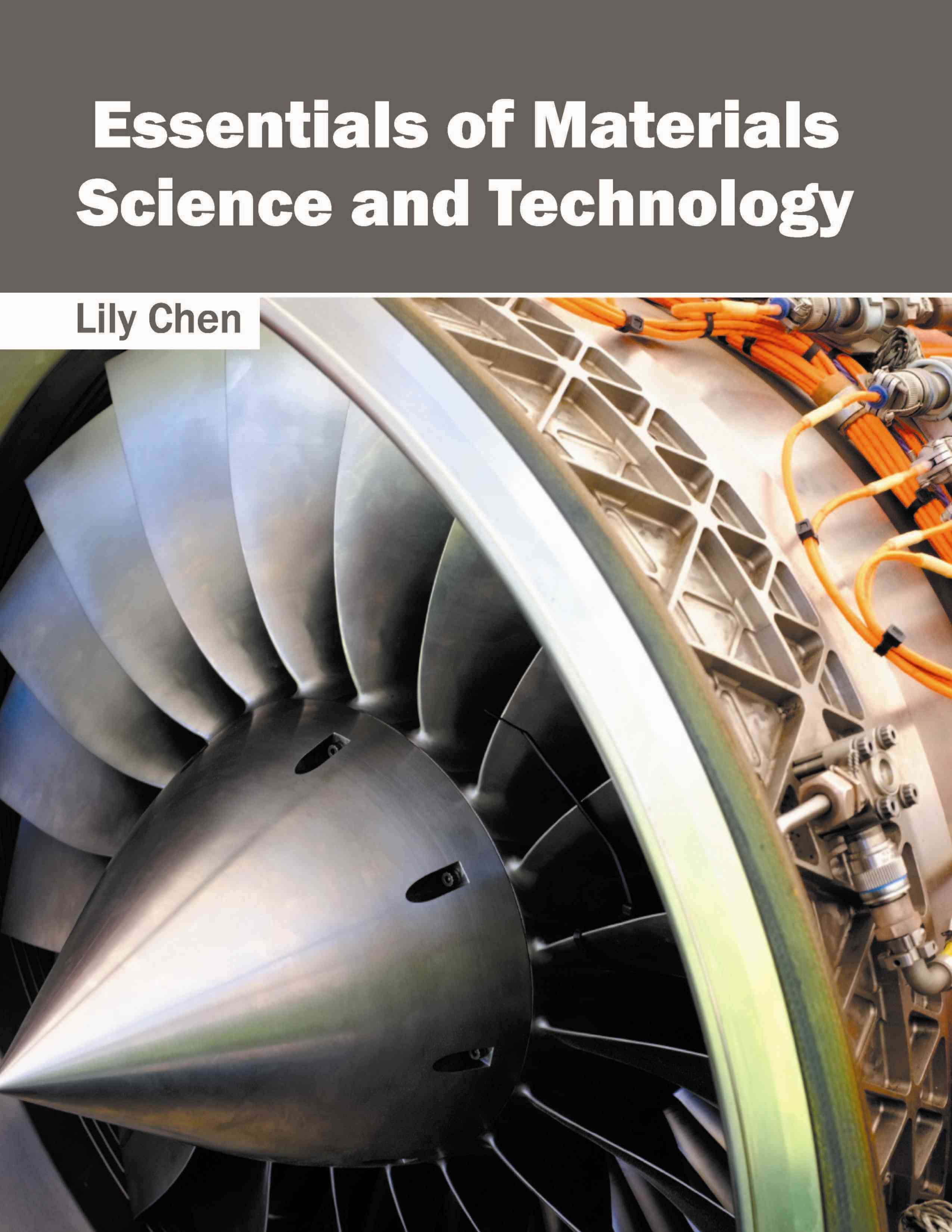 Essentials of Materials Science and Technology By Lily Chen (Hardback)