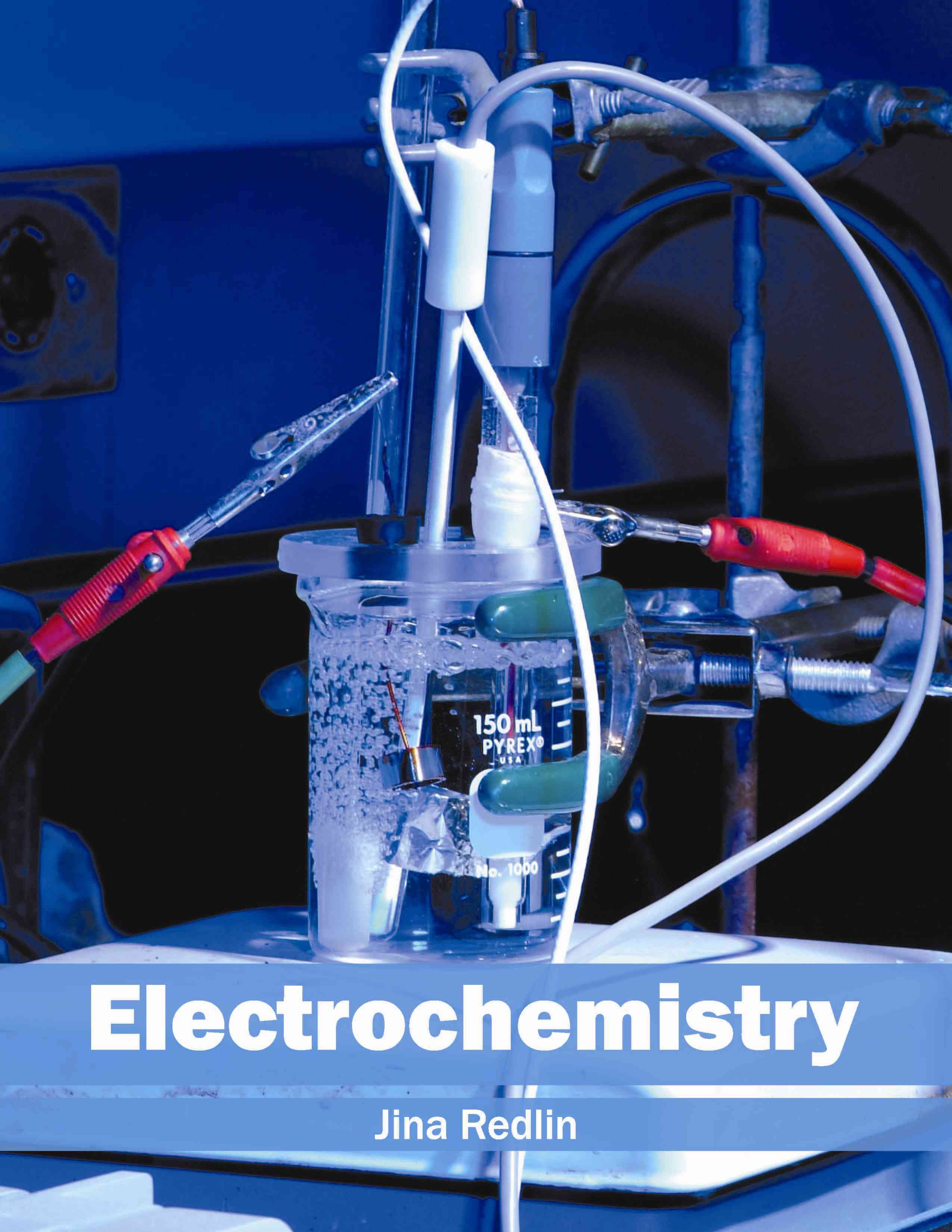 Electrochemistry By Jina Redlin (editor) 9781632385123 (Hardback)