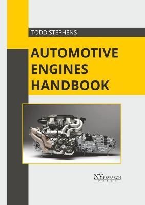 Automotive Engines Handbook By Stephens 9781632388544 (Hardback)