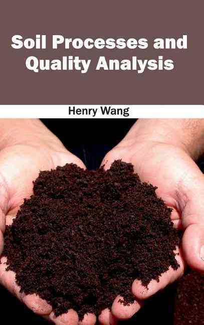 Soil Processes and Quality Analysis 9781632395658 (Hardback)