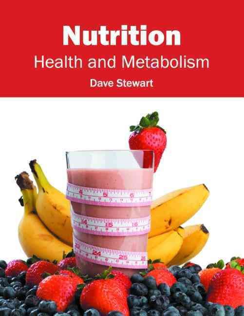 Nutrition: Health and Metabolism By Research and Education Association