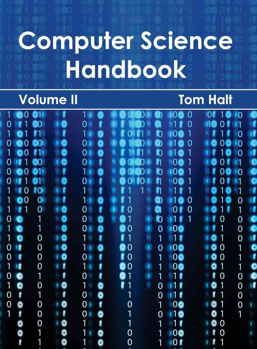 Computer Science Handbook: Volume II By Halt, Tom 9781632401120