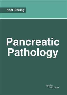 Pancreatic Pathology By Sterling 9781632416063 (Hardback)