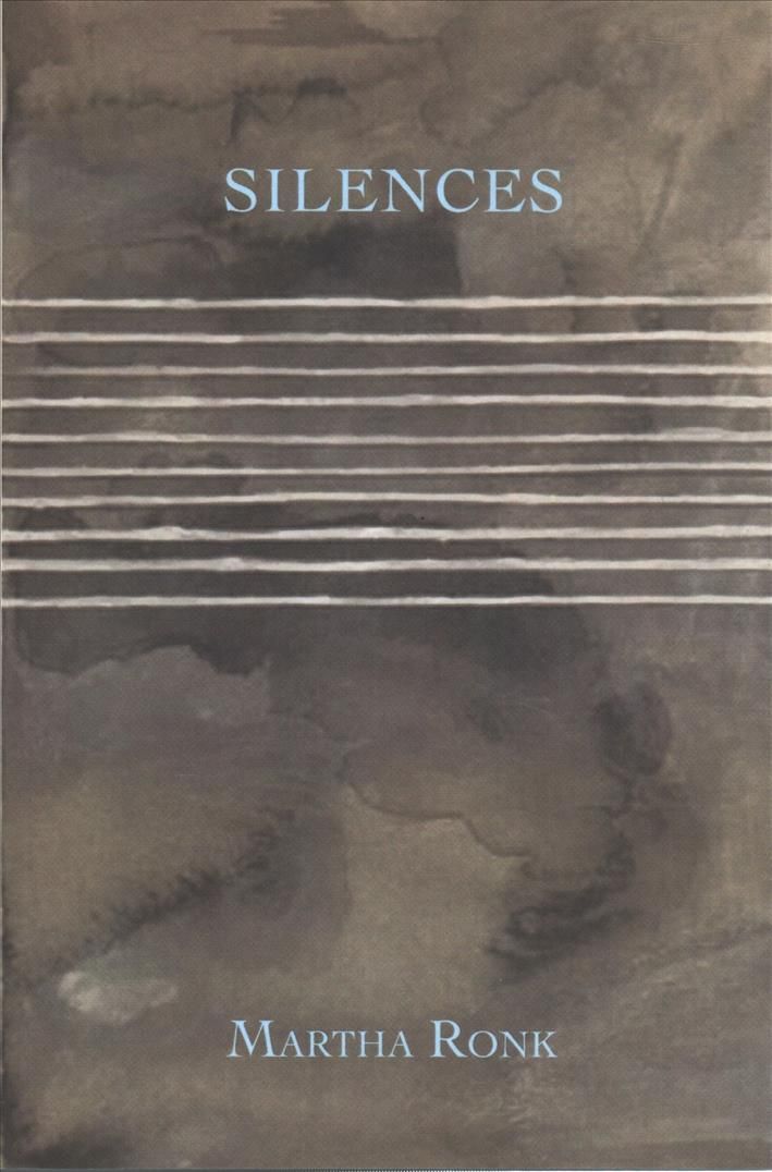 Silences By Martha Clare Ronk 9781632430755 (Paperback)