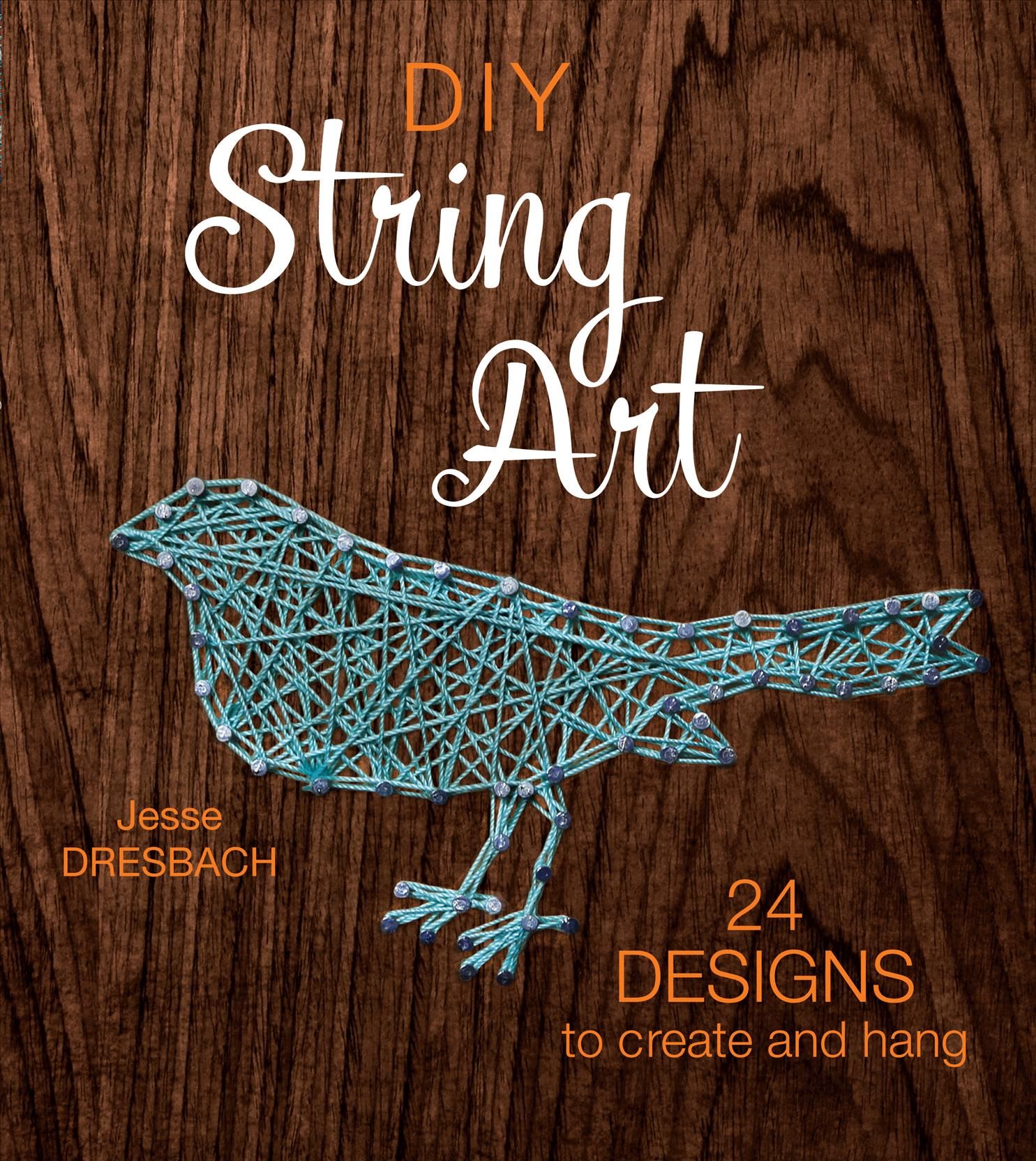 DIY String Art By J Dresbach 9781632504678 (Paperback)