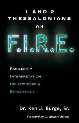 1 and 2 Thessalonians on F.I.R.E. By Burge 9781632695499 (Paperback)