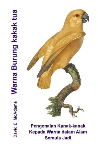 Warna Burung Kakak Tua 9781632704849 (Paperback)