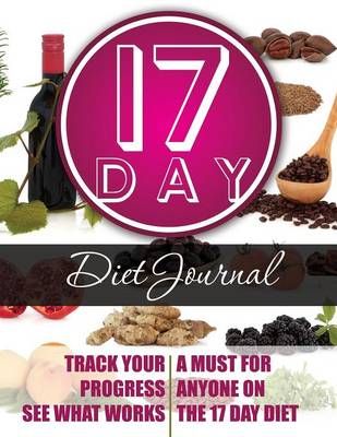 17 Day Diet Journal By Speedy Publishing LLC 9781632874207 (Paperback)