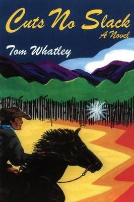 Cuts No Slack By Tom Whatley 9781632931429 (Paperback)