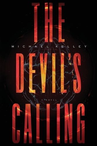 The Devil's Calling By Michael Kelley 9781632998408 (Paperback)