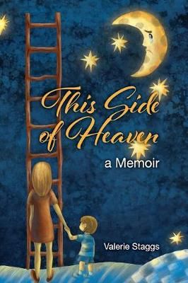This Side of Heaven By Staggs 9781633020931 (Paperback)