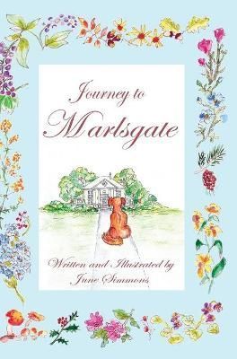 Journey to Marlsgate By Simmons 9781633022089 (Hardback)