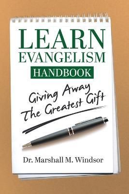 LEARN Evangelism Handbook By Windsor 9781633084971 (Paperback)