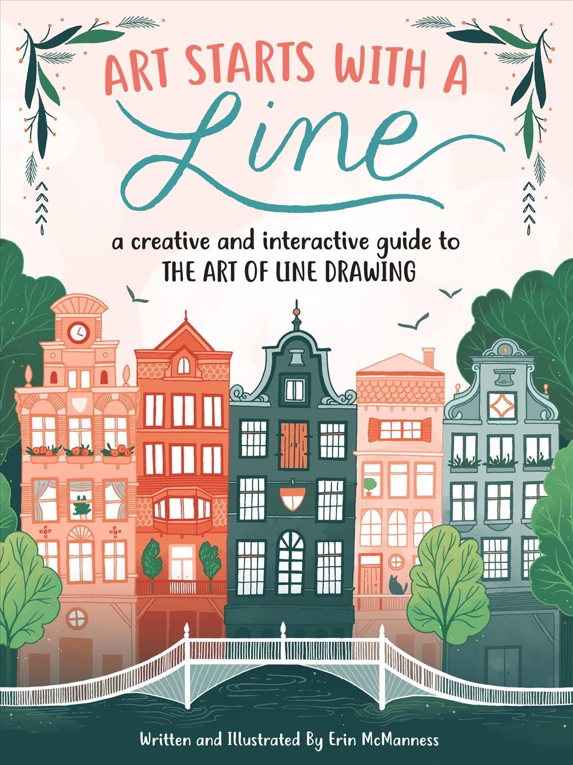 Art Starts With a Line By Erin McManness 9781633224810 (Paperback)