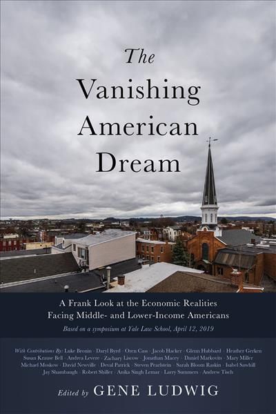 The Vanishing American Dream By Gene Ludwig (editor) 9781633310636