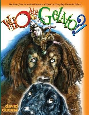 Who Ate the Gelato?! By Cuccia 9781633373228 (Paperback)