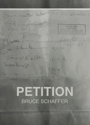 Petition By Bruce Schaffer 9781633373815 (Paperback)