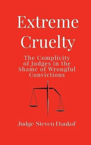 Extreme Cruelty By Steven Dankof 9781633377981 (Paperback)