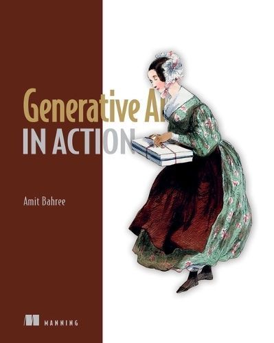 Generative AI in Action 9781633436947 (Hardback)