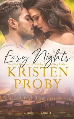 Easy Nights By Kristen Proby 9781633500938 (Paperback)