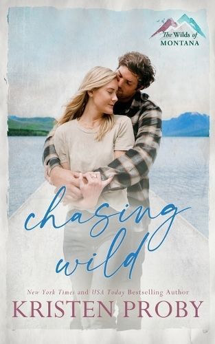 Chasing Wild By Kristen Proby 9781633501812 (Paperback)