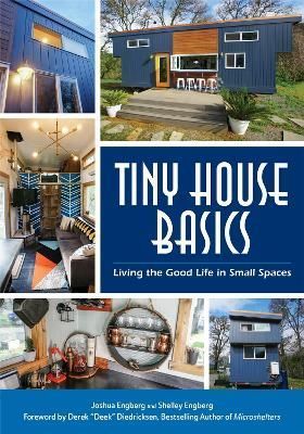 Tiny House Basics 9781633535718 (Paperback)