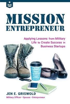Mission Entrepreneur By Jen Griswold 9781633536456 (Paperback)